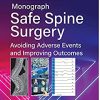 ASSI Monograph Safe Spine Surgery (Original PDF from Publisher)