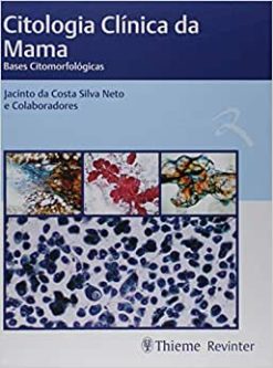 Citologia Clínica da Mama: Bases Citomorfológicas (Original PDF from Publisher)