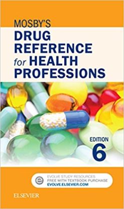 Mosby’s Drug Reference for Health Professions, 6th Edition (ORIGINAL PDF from Publisher)