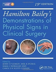 Hamilton Bailey’s Physical Signs: Demonstrations of Physical Signs in Clinical Surgery, 19th Edition (Original PDF from Publisher)
