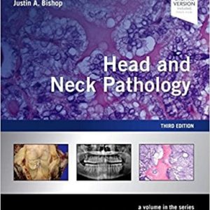Head and Neck Pathology: A Volume in the Series: Foundations in Diagnostic Pathology, 3rd Edition (Original PDF from Publisher)
