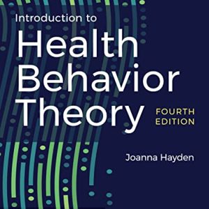 Introduction to Health Behavior Theory, 4th Edition (Original PDF from Publisher)