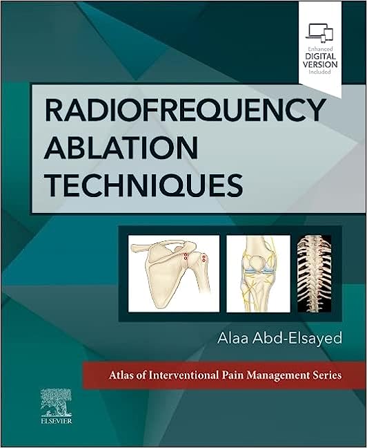 Radiofrequency Ablation Techniques: A Volume in the Atlas of Interventional Techniques Series (Original PDF from Publisher)