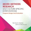 Mixed Methods Research and Culture-Specific Interventions: Program Design and Evaluation (Mixed Methods Research Series Book 2) (EPUB)