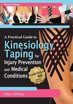 A Practical Guide to Kinesiology Taping for Injury Prevention and Common Medical Conditions (EPUB)