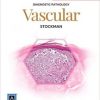 Diagnostic Pathology: Vascular (ORIGINAL PDF from Publisher)