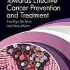 The Elusive Road Towards Effective Cancer Prevention and Treatment (Original PDF from Publisher)
