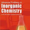Advanced Problems in Inorganic Chemistry for IIT-Jee & Other Competitive Examinations (Original PDF from Publisher)