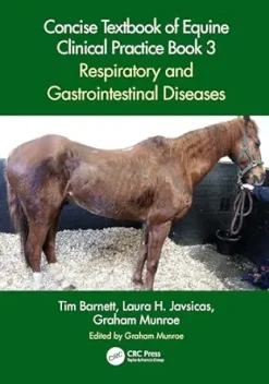 Concise Textbook of Equine Clinical Practice Book 3: Respiratory and Gastrointestinal Diseases (Original PDF from Publisher)