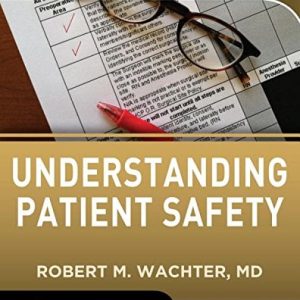 Understanding Patient Safety, Second Edition (EPUB)