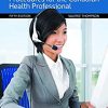 Administrative and Clinical Procedures for the Canadian Health Professional, 5th Edition (Original PDF from Publisher)
