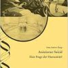 Assistierter Suizid: Eine Frage der Humanität? (Original PDF from Publisher)