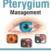 Textbook of Pterygium Management (Original PDF from Publisher)