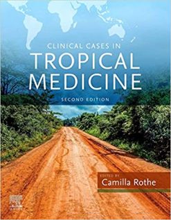 Clinical Cases in Tropical Medicine, Second Edition (True PDF)