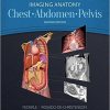 Imaging Anatomy: Chest, Abdomen, Pelvis, 2nd Edition (ORIGINAL PDF from Publisher)