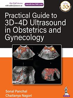 Practical Guide To 3D-4D Ultrasound In Obstetrics And Gynecology (Original PDF from Publisher)