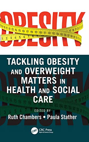 Tackling Obesity and Overweight Matters in Health and Social Care (Original PDF from Publisher)