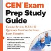 CEN® Exam Prep Study Guide: Concise Review, PLUS 150 Questions Based on the Latest Exam Blueprint (EPUB)