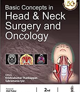 Basic Concepts in Head and Neck Surgery and Oncology (Original PDF from Publisher)