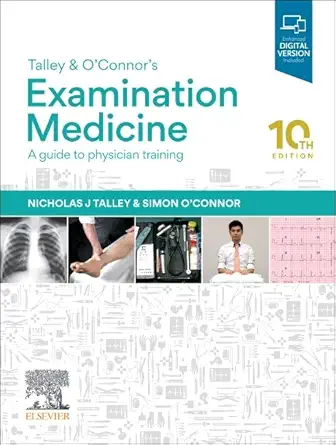 Talley and O’Connor’s Examination Medicine: A Guide to Physician Training, 10th Edition (EPUB)