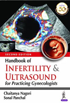 Handbook of Infertility & Ultrasound for Practicing Gynecologists, 2nd Edition (Original PDF from Publisher)