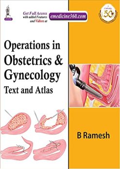 Operations in Obstetrics & Gynecology: Text And Atlas (Original PDF from Publisher)