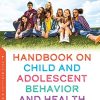 Handbook on Child and Adolescent Behavior and Health (Original PDF from Publisher)