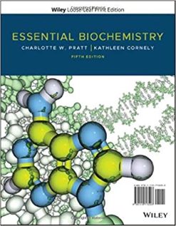 Essential Biochemistry 5th Edition (Original PDF From Publisher)