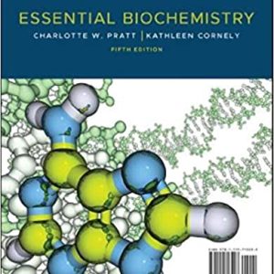 Essential Biochemistry 5th Edition (Original PDF From Publisher)