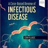 A Case-Based Review of Infectious Disease (Original PDF from Publisher)