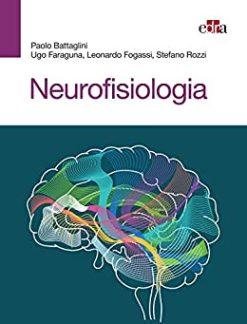 Neurofisiologia (Italian Edition) (EPUB+Converted PDF)