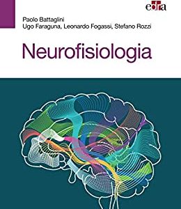 Neurofisiologia (Italian Edition) (EPUB+Converted PDF)