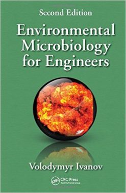 Environmental Microbiology for Engineers, Second Edition