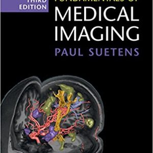 Fundamentals of Medical Imaging, 3e (ORIGINAL PDF from Publisher)