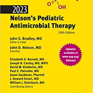 2023 Nelson’s Pediatric Antimicrobial Therapy, 29th Edition (Original PDF from Publisher)