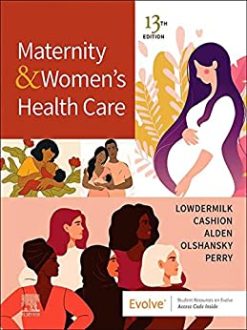 Maternity and Women’s Health Care, 13th edition (Original PDF from Publisher)