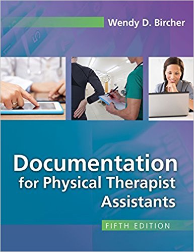 Documentation for Physical Therapist Assistants, 5th Edition (Original PDF from Publisher)