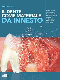 Il dente come materiale da innesto (EPUB3 + Converted PDF)