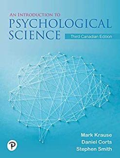 An Introduction to Psychological Science, Third Canadian Edition (Original PDF from Publisher)