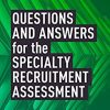 Questions and Answers for the Specialty Recruitment Assessment (Original PDF from Publisher)