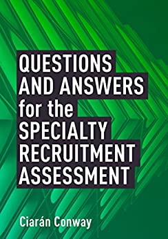 Questions and Answers for the Specialty Recruitment Assessment (Original PDF from Publisher)