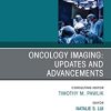 Oncology Imaging: Innovations and Advancements, An Issue of Surgical Oncology Clinics of North America, E-Book (The Clinics: Internal Medicine) (Original PDF from Publisher)