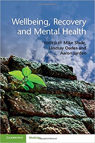 Wellbeing, Recovery and Mental Health, 1e (ORIGINAL PDF from Publisher)