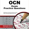 OCN Exam Practice Questions: OCN Practice Tests & Exam Review for the Oncc Oncology Certified Nurse Exam 1st Edition (Original PDF From Publisher)