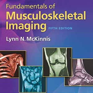 Fundamentals of Musculoskeletal Imaging, 5ed (Contemporary Perspectives in Rehabilitation) (Original PDF from Publisher)