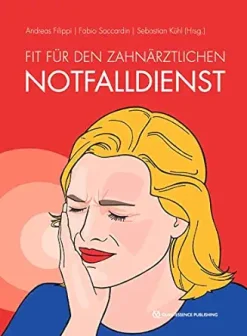 Fit für den zahnärztlichen Notfalldienst (German Edition) (EPUB)