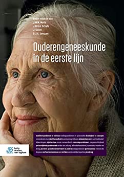 Ouderengeneeskunde in de eerste lijn (Dutch Edition) (Original PDF from Publisher)