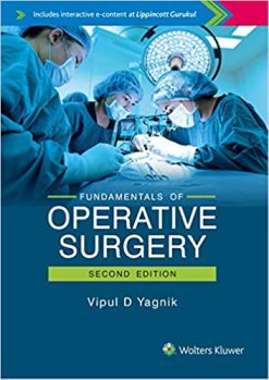 Fundamentals of Operative Surgery, 2nd Edition (ORIGINAL PDF from Publisher)