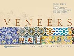 Veneers: Fantasy, Risk, Success (ePub+Converted PDF)