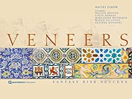 Veneers: Fantasy, Risk, Success (ePub+Converted PDF)